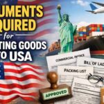 documents required for importing goods into USA